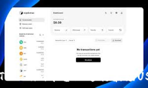   
如何在Tokenim平台上进行波场USDT交易